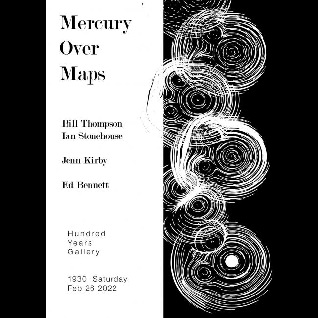 Mercury Over Maps 13 Poster with Bill Thompson, Ed Bennett, Ian Stonehouse and Jenn Kirby