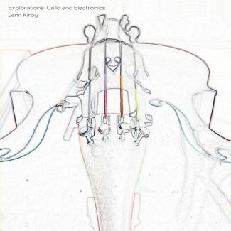 Explorations: Cello and Electronics